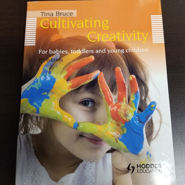 Cultivating Creativity for Babies, Toddlers and Young Children (2nd edition)