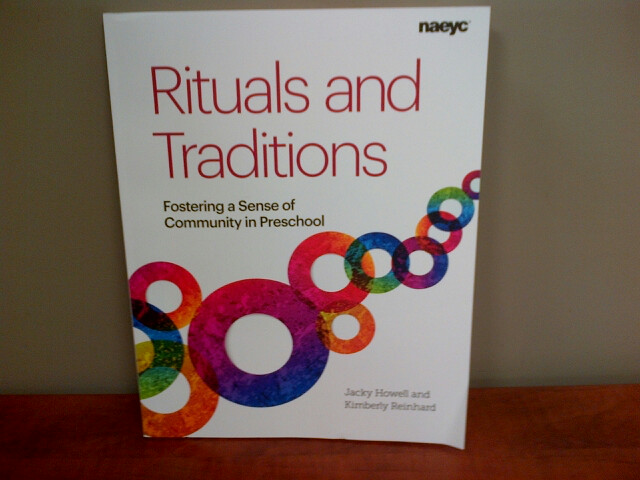 Rituals and Traditions- Fostering a Sense of Community in Preschool