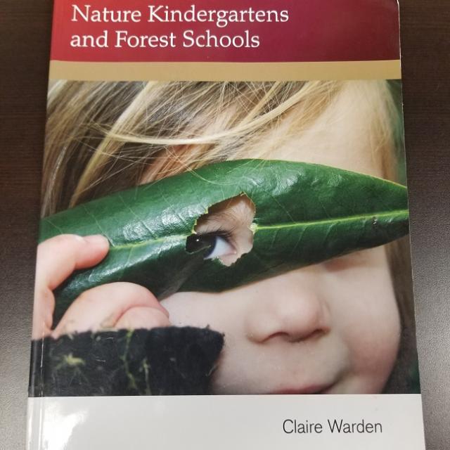 Nature Kindergartens and Forest Schools