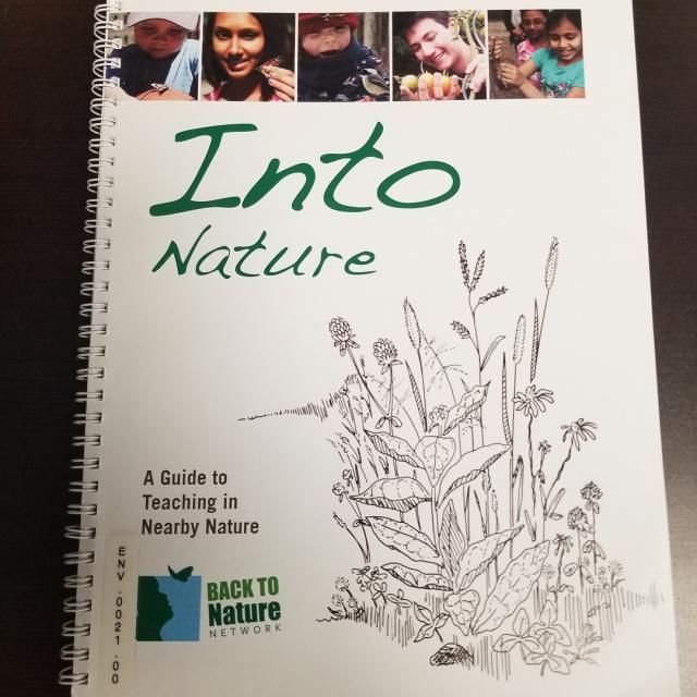 Into Nature: A Guide to Teaching in Nearby Nature