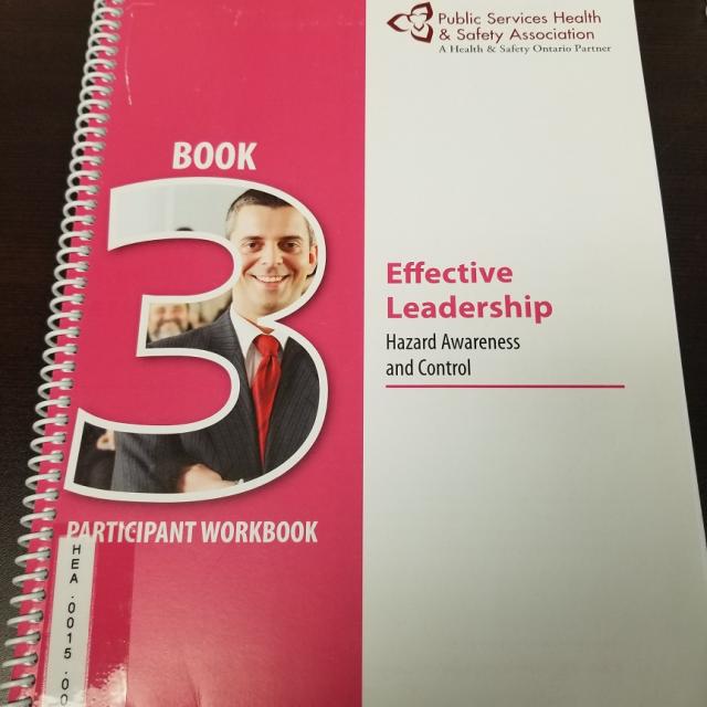 Effective Leadership: Hazard Awareness and Control Participant Workbook (Book 3)