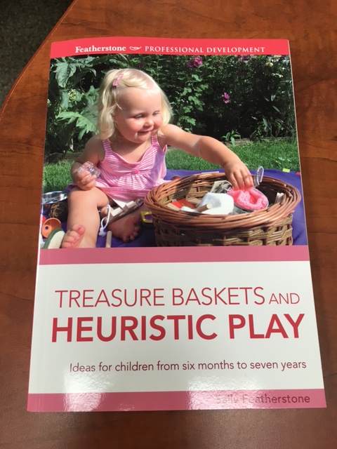 Treasure Baskets and Heuristic Play