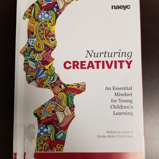 Nurturing Creativity- An Essential Mindset for Young Children's Learning