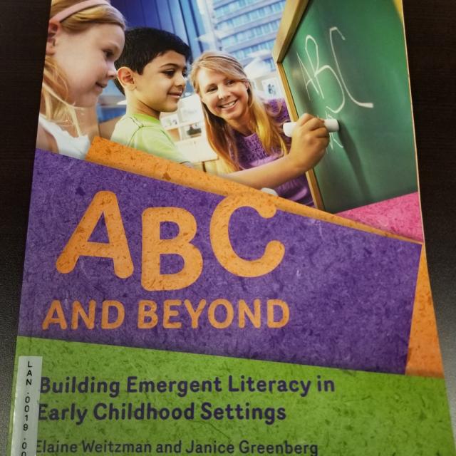 ABC and Beyond- Building Emergent Literacy in Early Childhood Settings