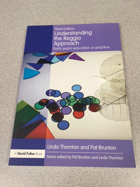 Understanding the Reggio Approach: Early Years Education in Practice, 3rd edition