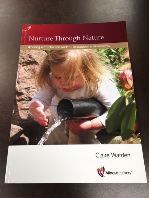 Nurture Through Nature - Working with Children Under 3 in Outdoor Environments