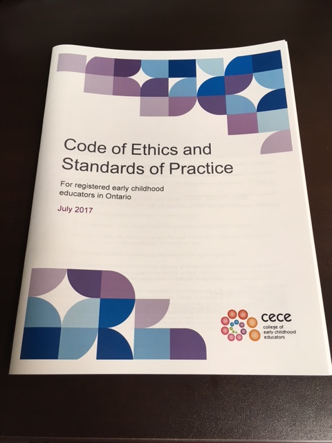 Code of Ethics and Standards of Practice (for registered early childhood educators in Ontario July 2017)
