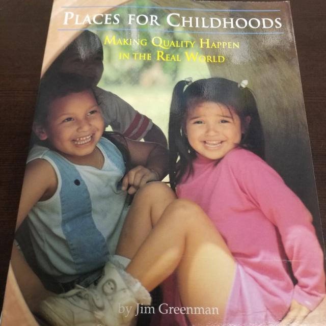 Places for Childhoods: Making Quality Happen in the Real World 