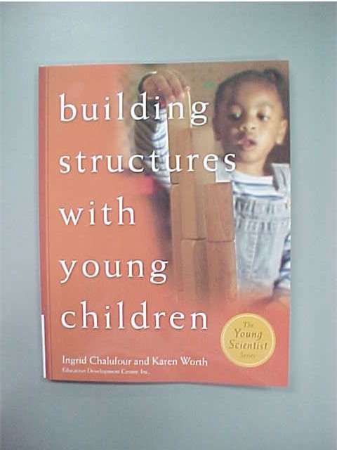 Building Structures With Young Children