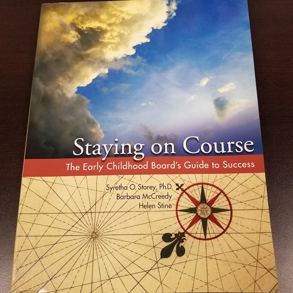 Staying on Course - The Early Childhood Board's Guide to Success