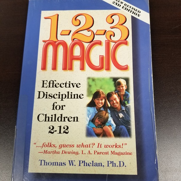 1-2-3 Magic: Effective Discipline For Children 2-12