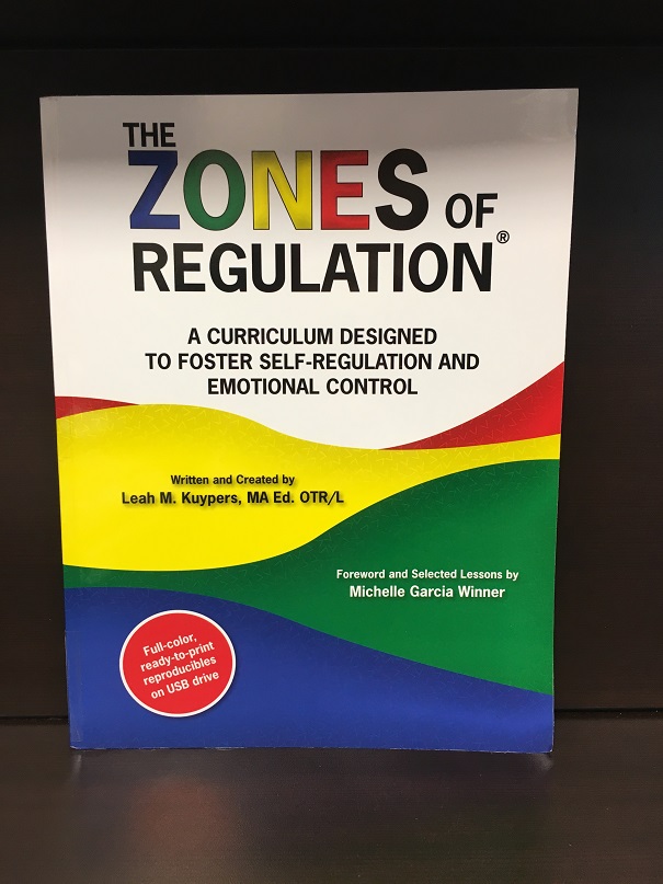 The Zones of Regulation - A Curriculum Designed to Foster Self-Regulation and Emotional Control (with USB)