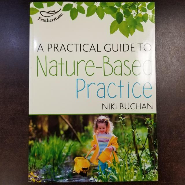 A Practical Guide to Nature-Based Practice