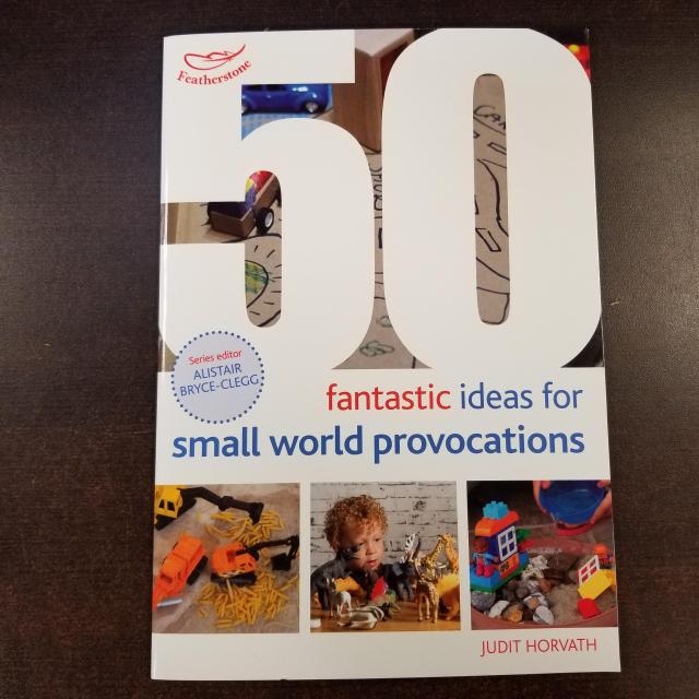 50 Fantastic Ideas for Small World Provocations