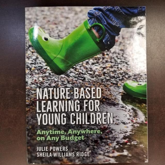 Nature-Based Learning for Young Children 