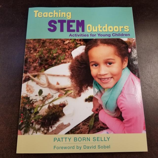 Teaching STEM Outdoors: Activities for Young Children 