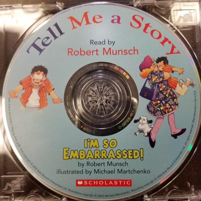 Tell Me a Story: I'm So Embarrassed! by Robert Munsch