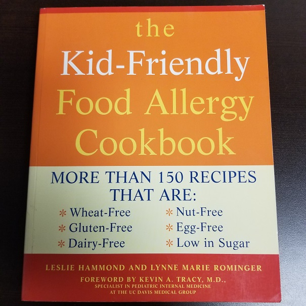 The Kid-friendly Food Allergy Cookbook