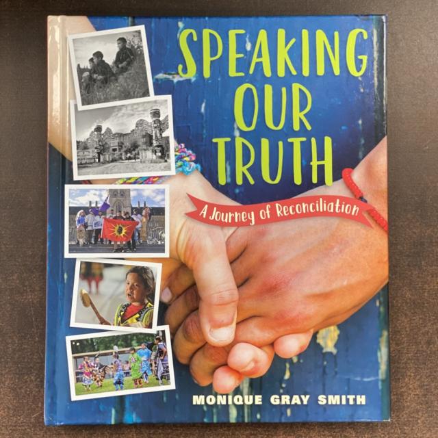 Speaking Our Truth: A Journey of Reconciliation