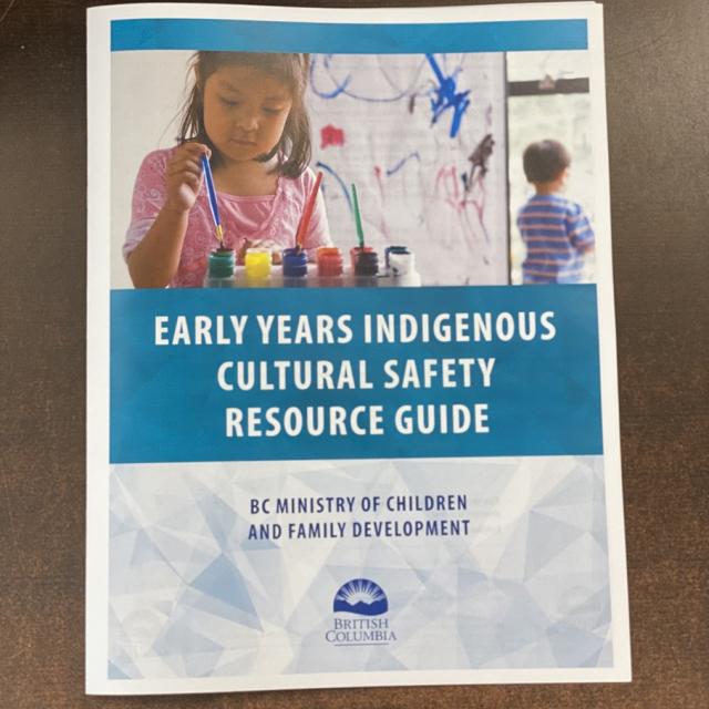 Early Years Indigenous Culture Safety Resource Guide