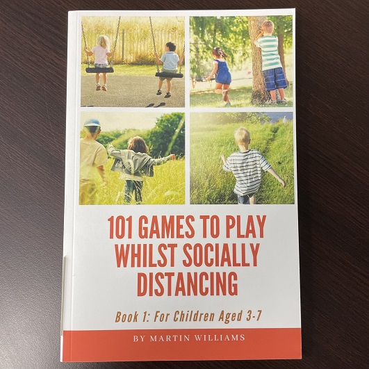 101 Games to Play Whilst Socially Distancing; For Children Aged 3-7