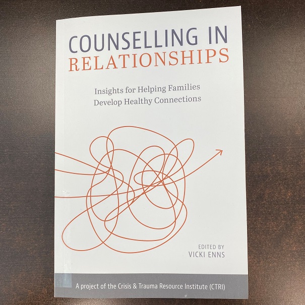 Counselling in Relationships - Insight for Helping Families Develop Healthy Connections