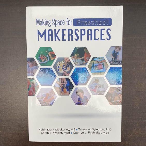 Making Space for Preschool Makerspaces 