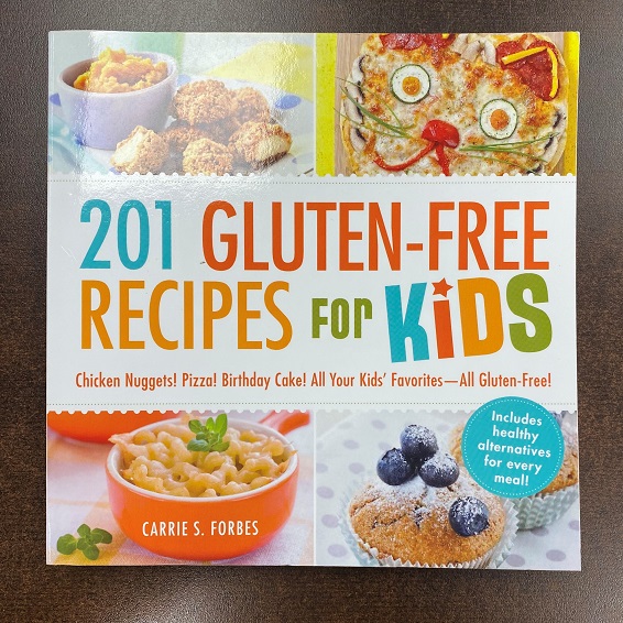 201 Gluten-Free Recipes for Kids