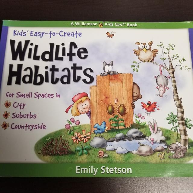 Kids' Easy To Create Wildlife Habitats