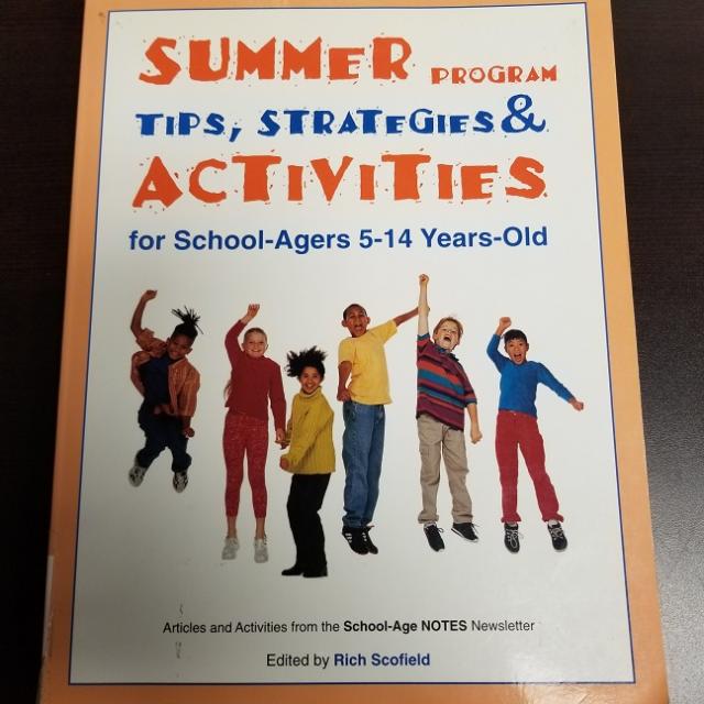 Summer Program Tips, Strategies & Activities For School-agers