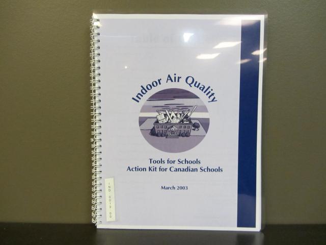 Indoor Air Quality - Tools for Schools Action Kit for Canadian Schools