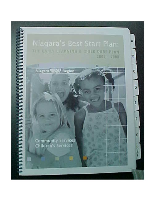 Niagara's Best Start Plan: The Early Learning & Chil Care Plan 2005-2008