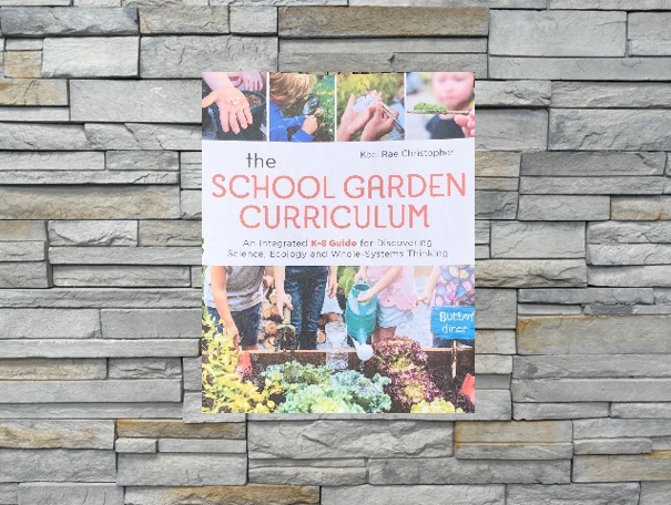 The School Garden Curriculum