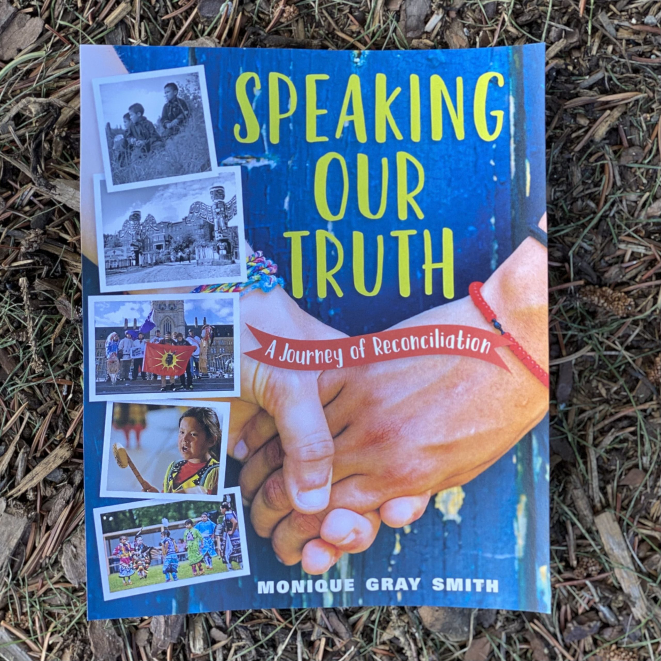 Speaking Our Truth: A Journey of Reconciliation